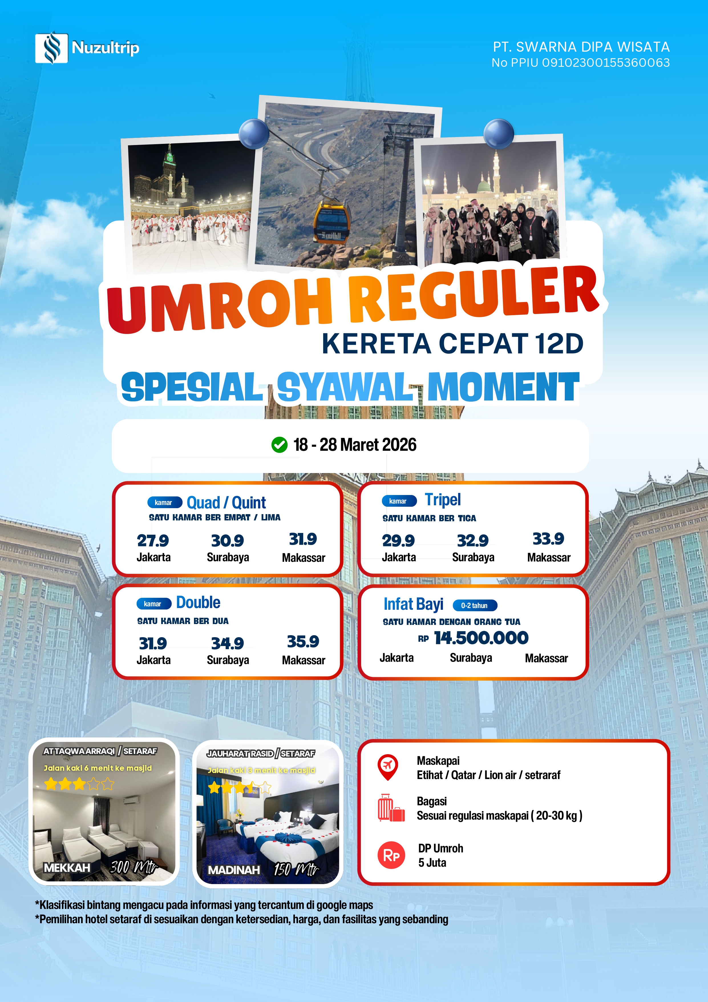 UMROH SYAWAL REG KERETA CEPAT 12D